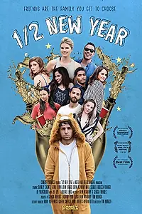 Главный постер фильма «1/2 New Year (2019)»