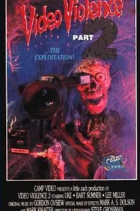 Главный постер фильма «Видео-насилие 2 (1988)»