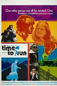 Постер к фильму «Время бежать (1973)»