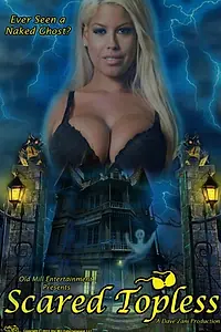 Постер к фильму «Scared Topless (2015)»
