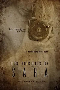 Постер к фильму «Sara's Suicides (2016)»