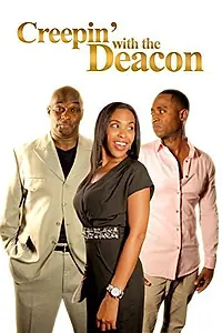 Главный постер фильма «Creepin' with the Deacon (2015)»