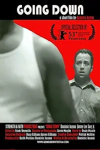 Постер к фильму «Going Down (2003)»