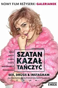 Главный постер фильма «Сатана велел танцевать (2017)»