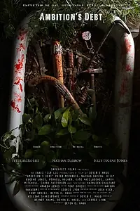 Постер к фильму «Ambition's Debt (2017)»