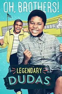 Постер к сериалу «Legendary Dudas (2016)»