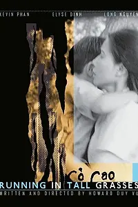 Постер к фильму «Running in Tall Grasses (2004)»
