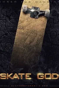 Главный постер фильма «Skate God (2022)»