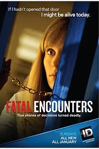 Постер к сериалу «Фатальные встречи (2012 - 2013)»