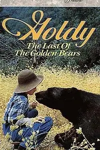 Постер к фильму «Goldy: The Last of the Golden Bears (1984)»