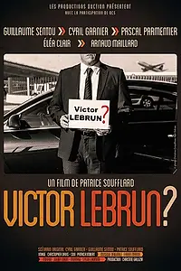 Постер к фильму «Victor Lebrun? (2015)»
