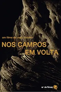 Постер к фильму «Nos Campos em Volta (2015)»