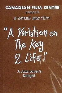 Главный постер фильма «A Variation on the Key 2 Life (1993)»
