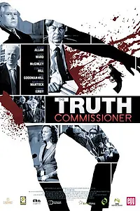 Постер к фильму «The Truth Commissioner (2016)»