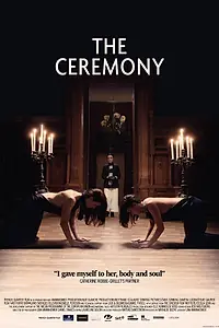 Главный постер фильма «La cérémonie (2014)»