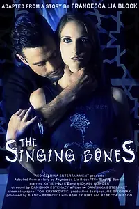 Постер к фильму «The Singing Bones (2016)»