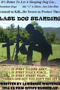 Постер к фильму «Last Dog Standing (2016)»