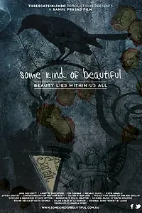 Постер к фильму «Some Kind of Beautiful (2014)»