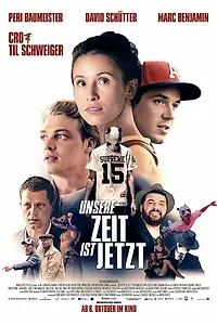 Постер к фильму «Наше время — сейчас (2016)»