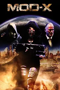 Постер к фильму «Mod-X (2016)»