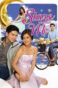 Главный постер фильма «Stars Versus Me (2015)»