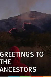 Главный постер фильма «Greetings to the Ancestors (2015)»