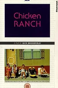 Постер к фильму «Chicken Ranch (1983)»