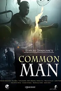 Постер к фильму «Common Man (2015)»