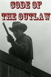 Постер к фильму «Code of the Outlaw (1942)»