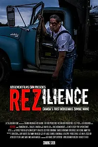 Постер к фильму «REZilience (2016)»