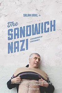 Постер к фильму «The Sandwich Nazi (2015)»