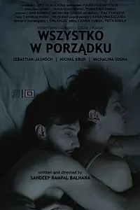 Постер к фильму «Wszystko w porzadku (2015)»