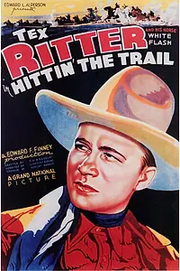 Постер к фильму «Hittin' the Trail (1937)»