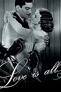 Постер к фильму «Love Is All: 100 Years of Love & Courtship (2014)»