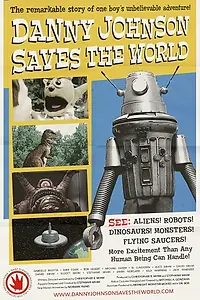 Главный постер фильма «Danny Johnson Saves the World (2015)»