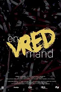 Постер к фильму «En vred mand (2015)»