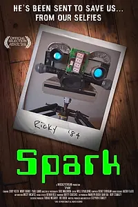 Постер к фильму «Spark (2015)»
