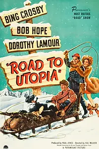 Постер к фильму «Дорога в Утопию (1945)»