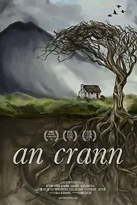 Постер к фильму «An Crann (2015)»