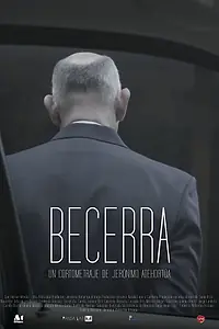 Постер к фильму «Becerra (2015)»