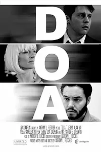 Постер к фильму «D.O.A. (2015)»