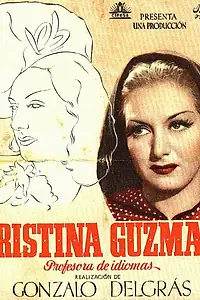 Постер к фильму «Кристина Гусман (1943)»