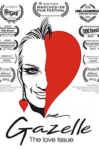 Постер к фильму «Gazelle: The Love Issue (2014)»