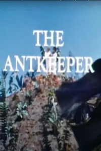 Постер к фильму «Antkeeper (1966)»