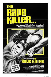 Главный постер фильма «Насильник-убийца (1974)»