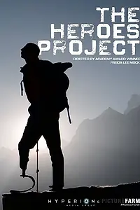 Постер к фильму «The Heroes Project»