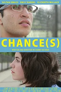 Постер к фильму «Chance(s) (2016)»