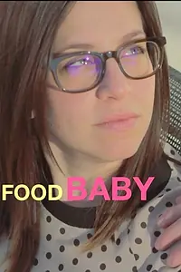 Постер к фильму «Food Baby (2015)»