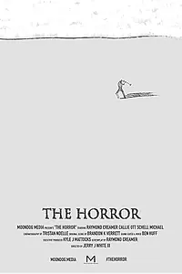 Постер к фильму «The Horror (2015)»