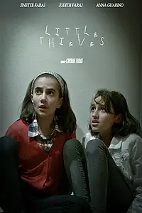 Постер к фильму «Little Thieves (2015)»